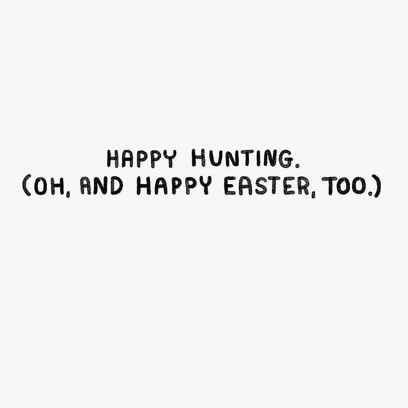 Happy Hunting Funny Easter Card for only USD 3.69 | Hallmark