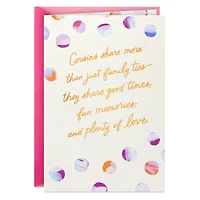 Cousins Share So Much Birthday Card for Cousin for only USD 5.99 | Hallmark