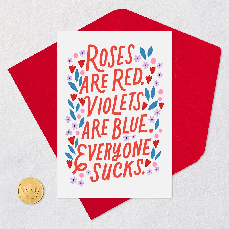 Everyone Sucks Poem Funny Valentine's Day Card for only USD 3.99 | Hallmark