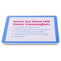 Drinks on Me Piss Off Teenager Funny Coaster for only USD 4.99 | Hallmark