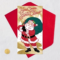 Here Comes Santa Claus Money Holder Christmas Card for only USD 2.00 | Hallmark
