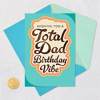 A Total Dad Birthday Vibe Birthday Card for Dad for only USD 2.99 | Hallmark