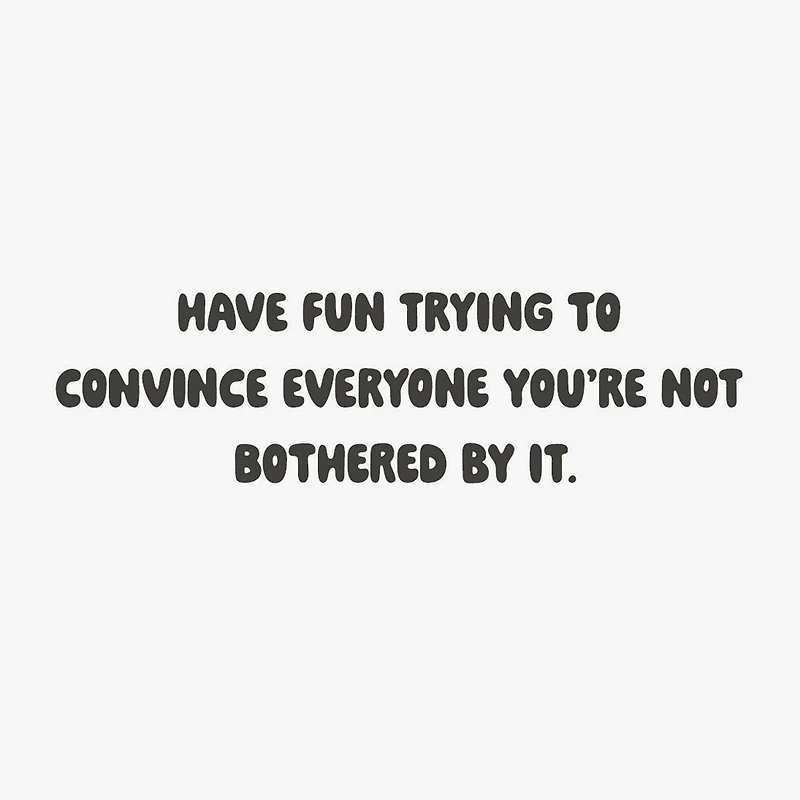 Not Bothered By It Funny 30th Birthday Card for only USD 4.49 | Hallmark