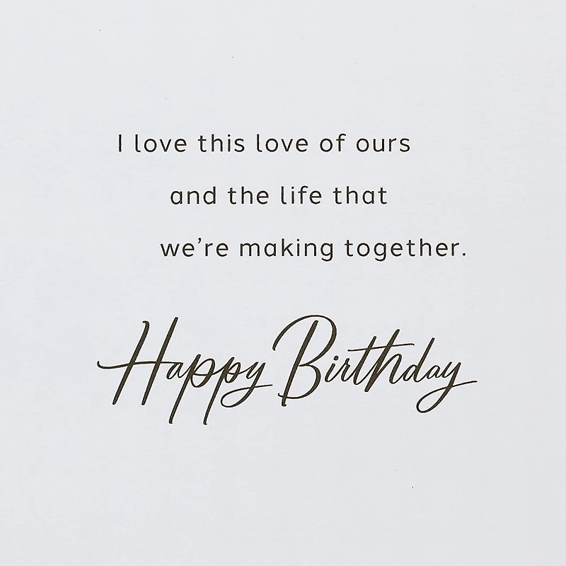 I Love Our Life Together Birthday Card for Husband for only USD 5.99 | Hallmark