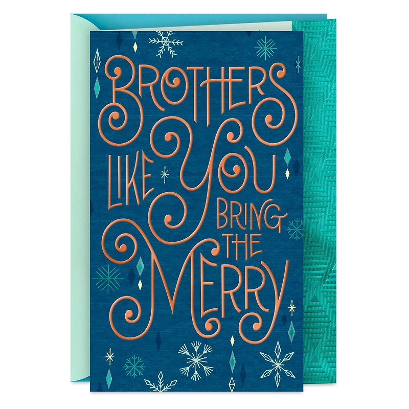 You Bring the Merry Christmas Card for Brother for only USD 3.99 | Hallmark