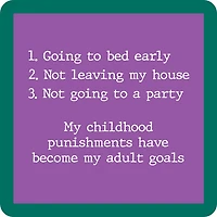 Drinks on Me Childhood Punishments Funny Coaster for only USD 4.99 | Hallmark