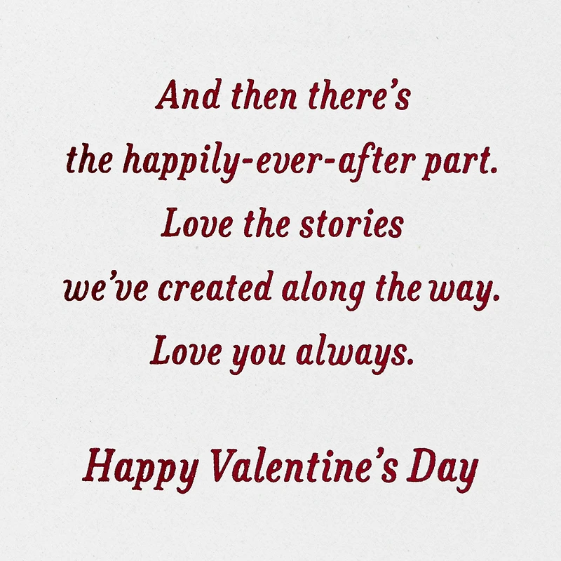 Love Our Happily-Ever-After Story Romantic Valentine's Day Card for only USD 6.99 | Hallmark