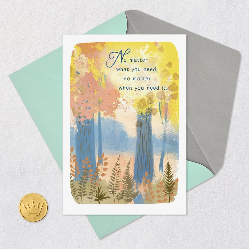 I'm Always Here for You Encouragement Card for only USD 2.99 | Hallmark