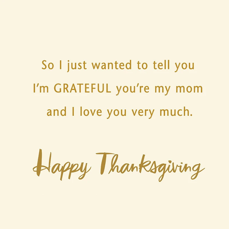 I Love You Very Much Thanksgiving Card for Mom for only USD 4.59 | Hallmark