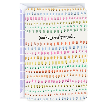 You're Good People Thank You Card for only USD 2.99 | Hallmark