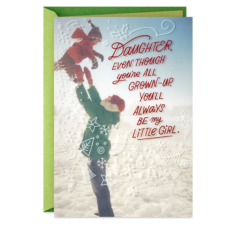 You'll Always Be My Little Girl Christmas Card for Daughter for only USD 6.59 | Hallmark