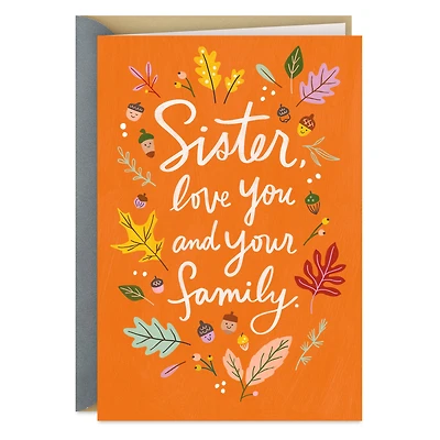 Love You All Thanksgiving Card for Sister and Family for only USD 2.99 | Hallmark