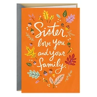 Love You All Thanksgiving Card for Sister and Family for only USD 2.99 | Hallmark