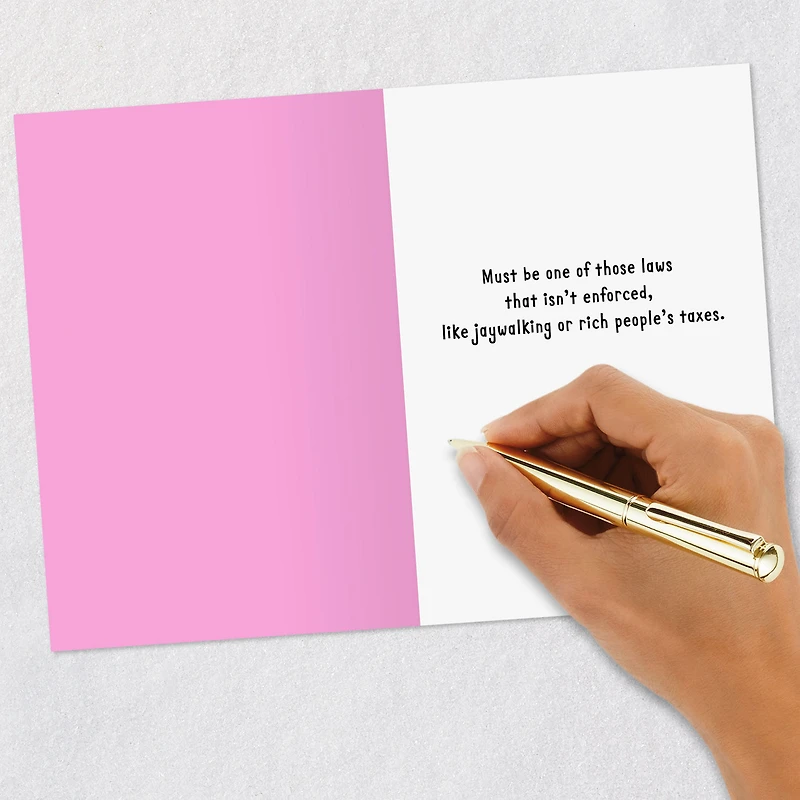 Illegal to Look So Good Funny Birthday Card for only USD 3.99 | Hallmark