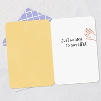 Hey, Hi, Hello Thinking of You Card for only USD 2.99 | Hallmark
