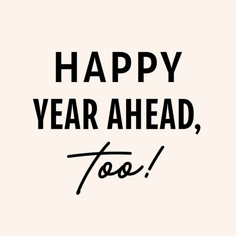 Happy Year Ahead Birthday Card for only USD 3.99 | Hallmark