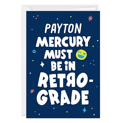 Mercury Retrograde Fun Custom Card for only USD 4.99 | Hallmark