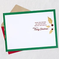 You're a Truly Good Man Romantic Christmas Card for Him for only USD 6.99 | Hallmark