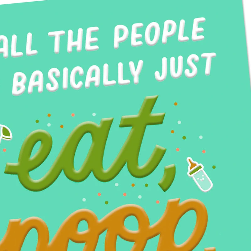 Eat, Poop and Sleep Funny New Baby Card for only USD 4.49 | Hallmark