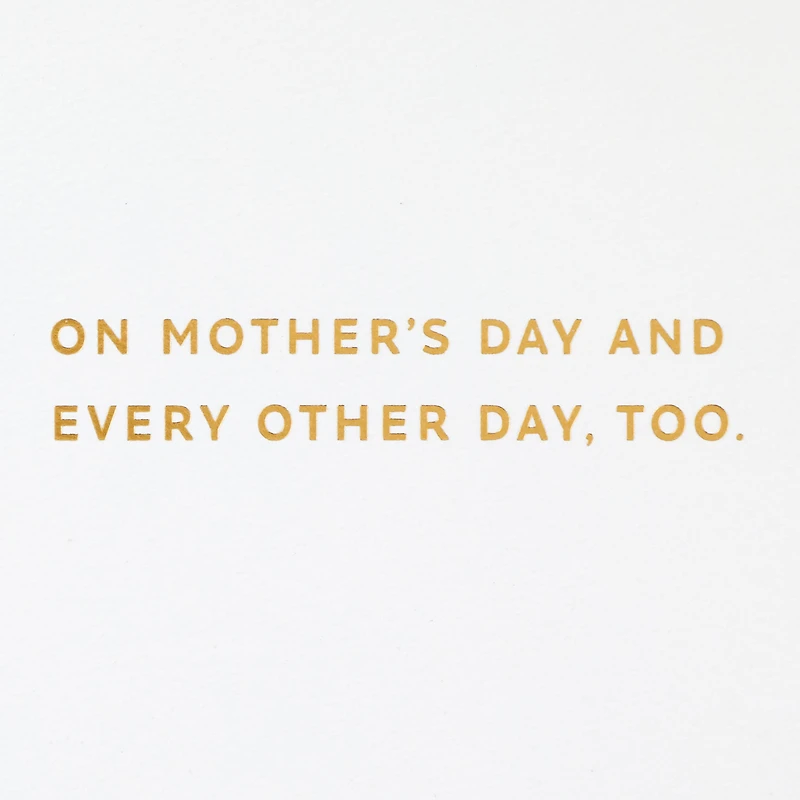 Love You Every Day Mother's Day Card for Mom for only USD 5.99 | Hallmark