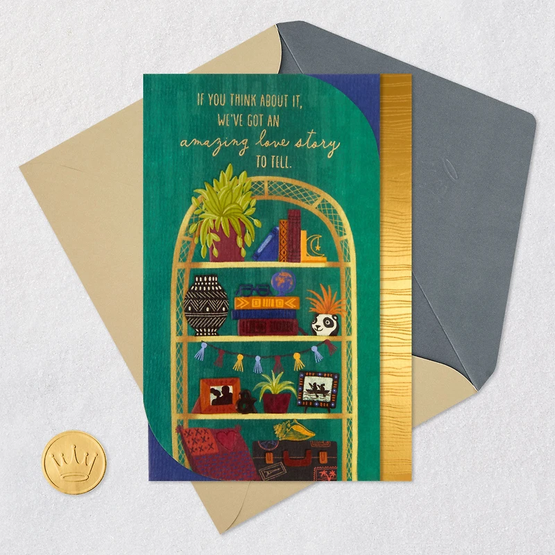 We've Got an Amazing Love Story Anniversary Card for only USD 5.99 | Hallmark