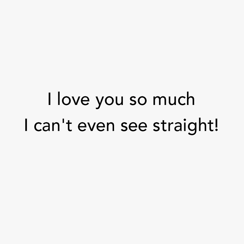 So Much Love I Can't See Straight Funny Love Card for only USD 3.99 | Hallmark