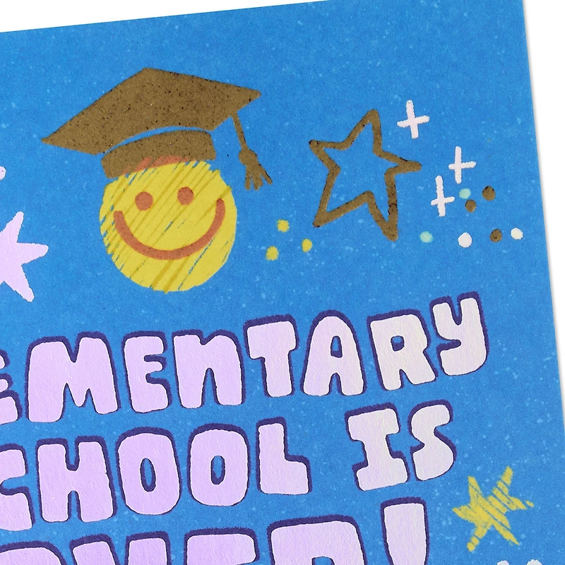Hard Work Deserves Serious Praise Elementary School Graduation Card for only USD 5.59 | Hallmark