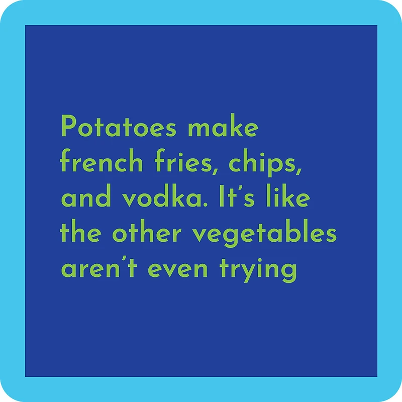 Drinks on Me Potatoes Funny Coaster for only USD 4.99 | Hallmark