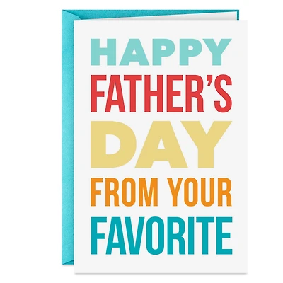 From Your Favorite Funny Father's Day Card for Dad for only USD 5.99 | Hallmark
