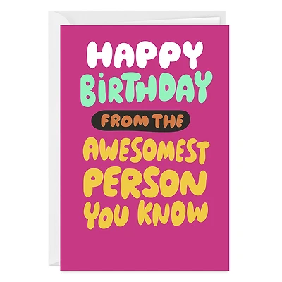 Awesomest Person Funny Custom Birthday Card for only USD 4.99 | Hallmark