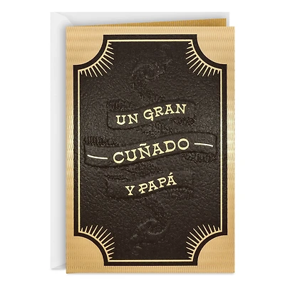 You're a Great Gift to Our Family Spanish-Language Father's Day Card for Brother-in-Law for only USD 6.59 | Hallmark