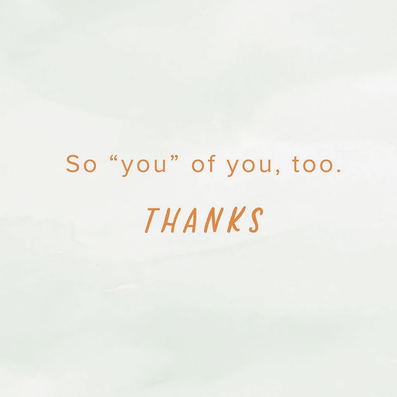 So Kind of You Thank You Card for only USD 2.99 | Hallmark