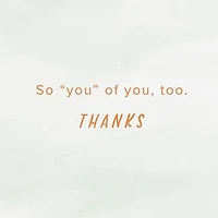 So Kind of You Thank You Card for only USD 2.99 | Hallmark