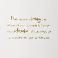 Relaxation All Day Through Birthday Card for Daughter-in-Law for only USD 5.99 | Hallmark