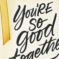 You're So Good Together Anniversary Card for Couple for only USD 6.99 | Hallmark