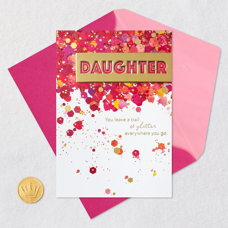 Proud of the Sparkle You Bring to Our Family Birthday Card for Daughter for only USD 4.59 | Hallmark