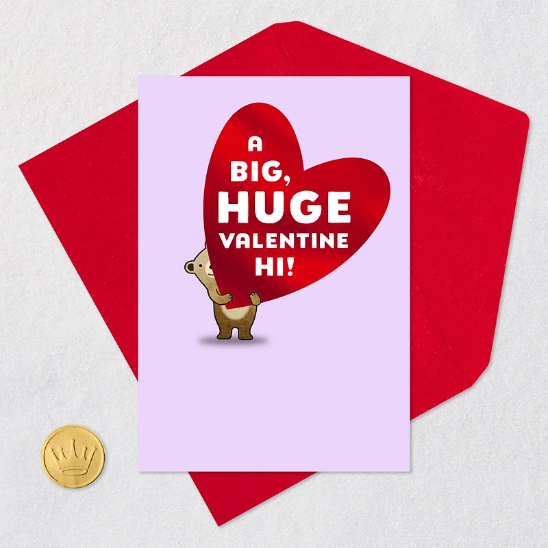 A Big Huge Hi Valentine's Day Card for only USD 2.50 | Hallmark