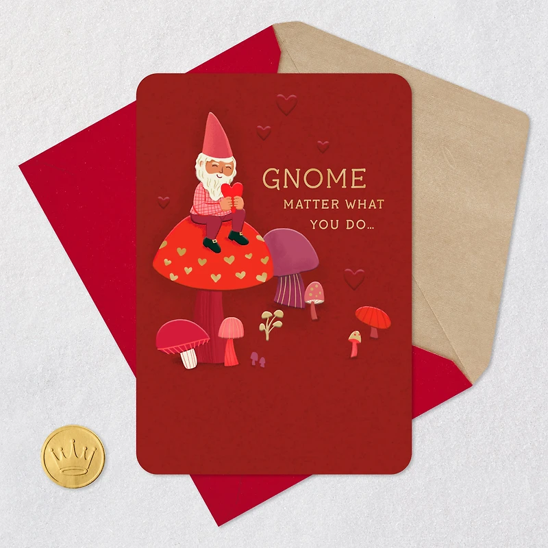 Gnome Matter What Valentine's Day Card for only USD 3.99 | Hallmark
