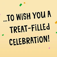 Wishing You a Treat-Filled Celebration Funny Birthday Card for only USD 4.59 | Hallmark