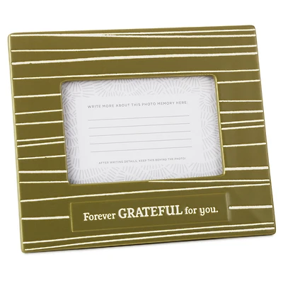Forever Grateful for You Picture Frame, 4x6 for only USD 26.99 | Hallmark