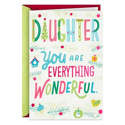 You Are Everything Wonderful Christmas Card for Daughter for only USD 3.99 | Hallmark