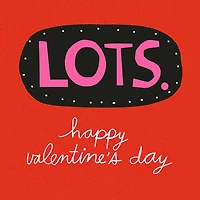 I Really Love You Valentine's Day Card for only USD 2.50 | Hallmark