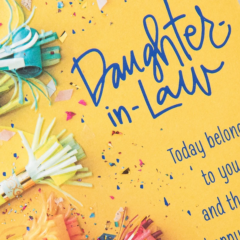 Today Belongs to You Birthday Card for Daughter-in-Law for only USD 3.99 | Hallmark