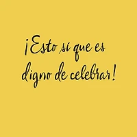Something to Celebrate Spanish-Language Congratulations Card for only USD 0.99 | Hallmark