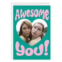 Awesome You Heart Custom Birthday Card for only USD 4.99 | Hallmark