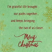 So Grateful Life Brought Our Paths Together Christmas Card for Friend for only USD 3.99 | Hallmark