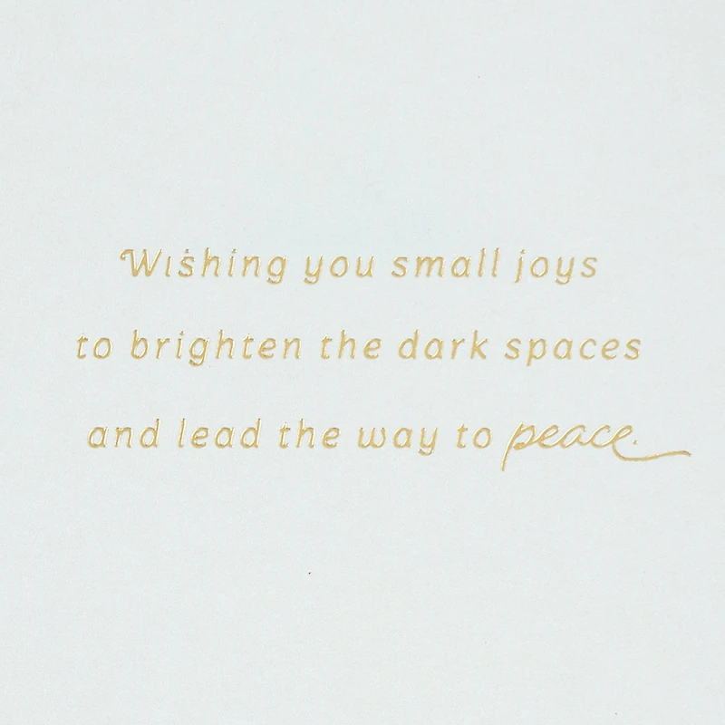 Wishing You Small Joys to Brighten the Dark Spaces Christmas Sympathy Card for only USD 5.59 | Hallmark