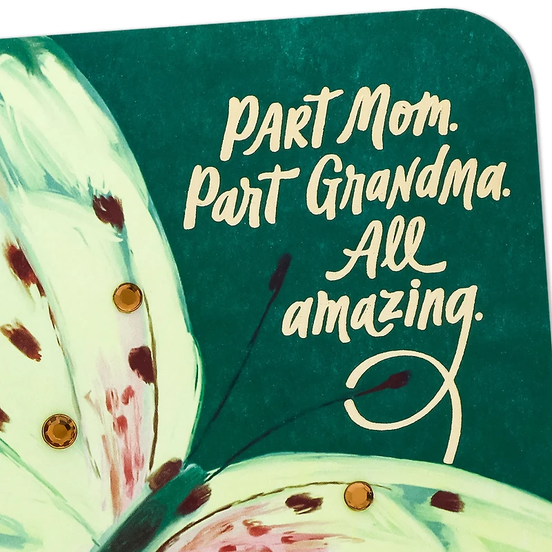Part Mom, Part Grandma, All Amazing Birthday Card for Mom from All for only USD 6.99 | Hallmark
