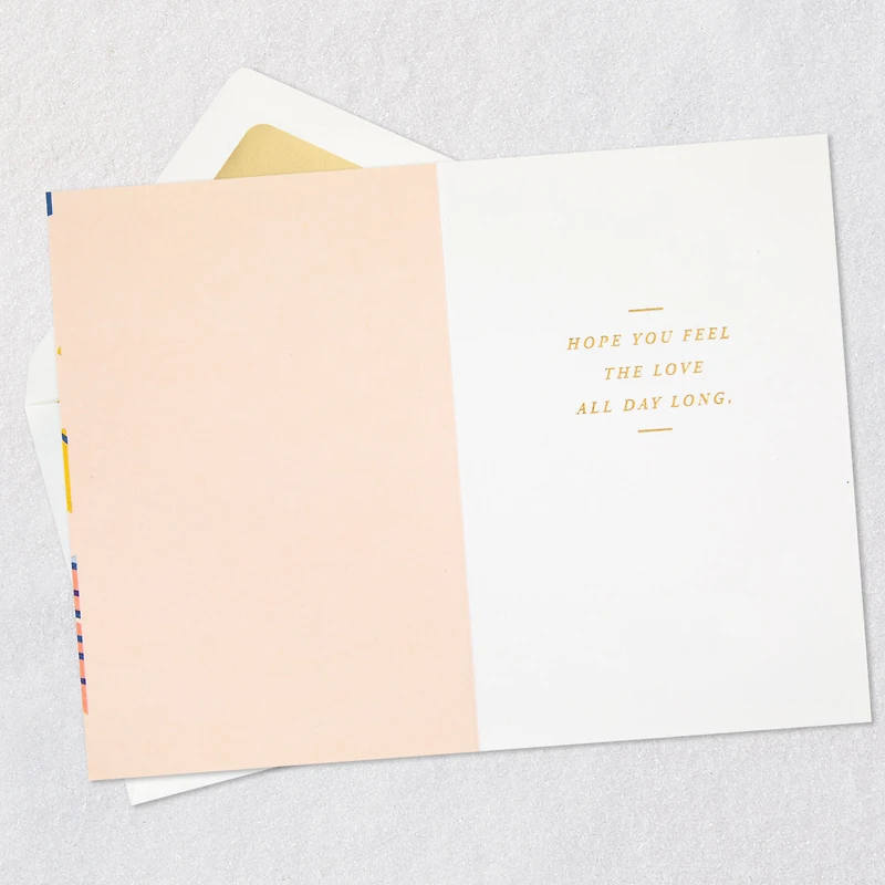 Hope You Feel the Love All Day Long Birthday Card for Mom for only USD 5.99 | Hallmark