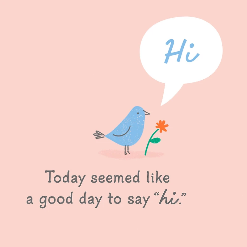 A Good Day to Say "Hi" Thinking of You Card for only USD 2.99 | Hallmark